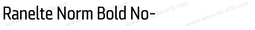 Ranelte Norm Bold No字体转换